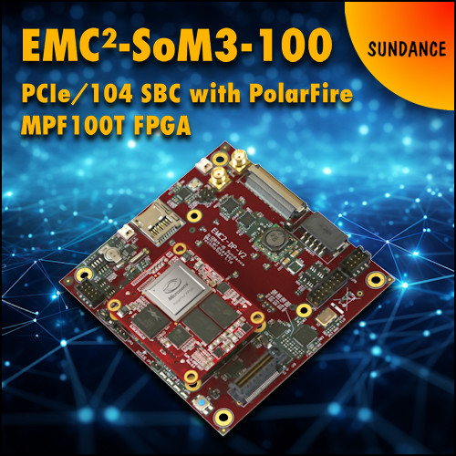 EMC²-SoM3-100 – IN STOCK NOW