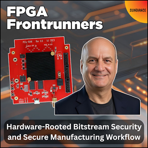 Hardware-Rooted Bitstream Security and Secure Manufacturing Workflow