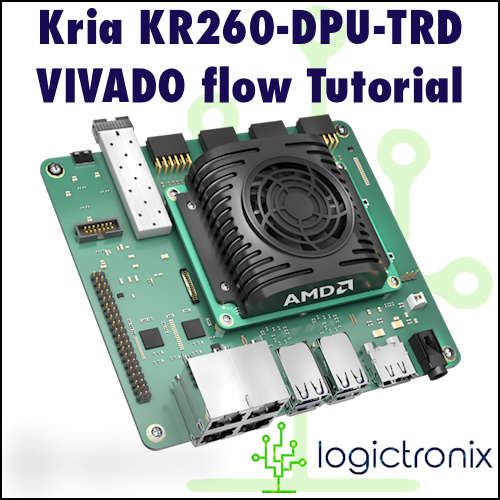AMD Kria™ KR260-DPU-TRD-VIVADO flow (Vitis AI 3.0) Tutorial