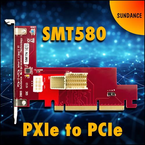 SMT580 – PXIe to PCIe converter – IN STOCK NOW